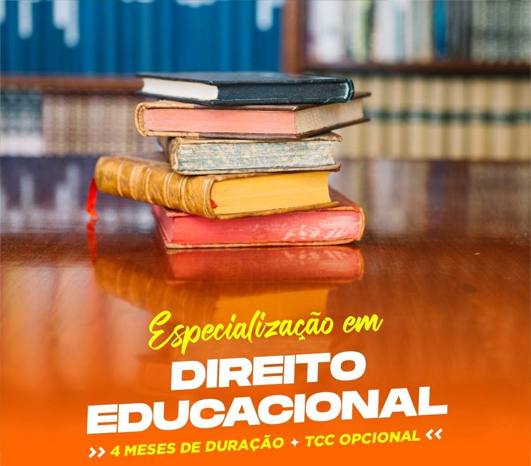ESPECIALIZAÇÃO EM DIREITO EDUCACIONAL